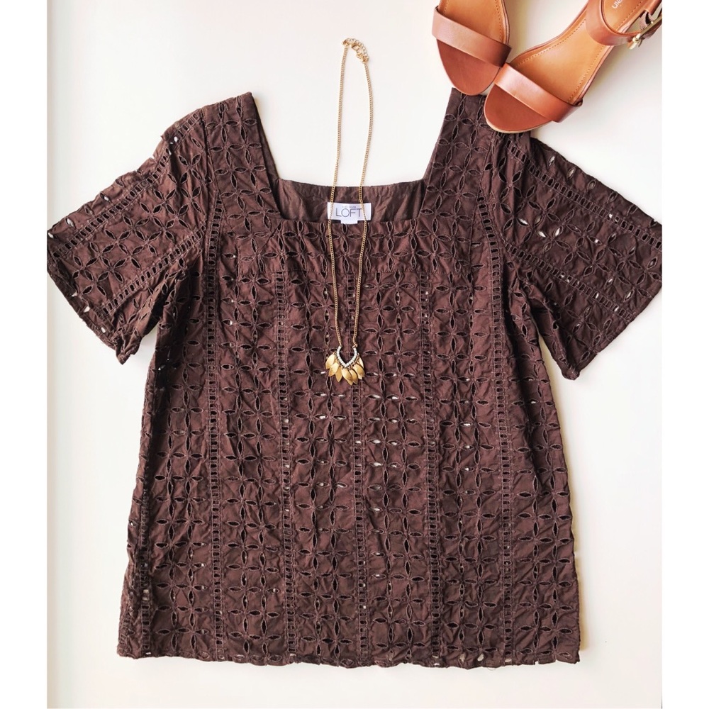 LOFT Brown Eyelet Tunic Top 🌼😊